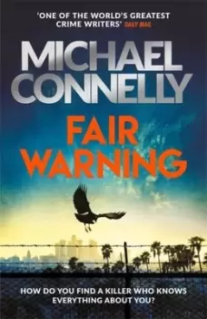 Image of Fair warning by Michael Connelly