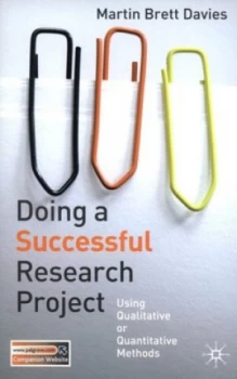 Image of Doing a Successful Research Project by Martin Brett Davies Paperback