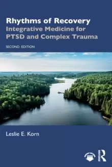 Image of Rhythms of Recovery : Integrative Medicine for PTSD and Complex Trauma