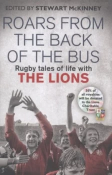 Image of Roars from the Back of the Bus by Stewart Mckinney Hardback