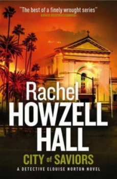 Image of City of Saviors by Rachel Howzell Hall Book