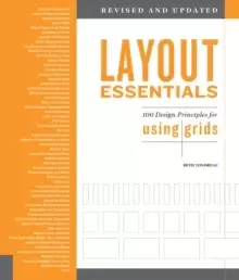 Image of Layout Essentials Revised and Updated : 100 Design Principles for Using Grids