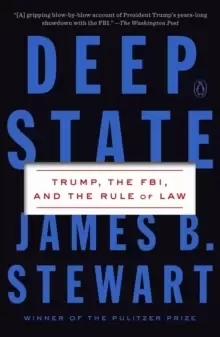 Image of Deep State : Trump, the FBI, and the Rule of Law