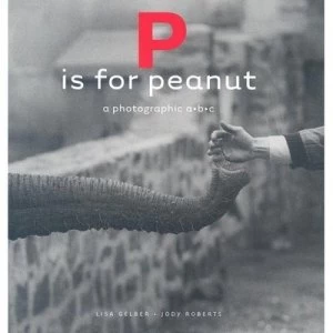 Image of P Is for Peanut by Lisa Gelber Hardback