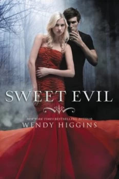Image of Sweet Evil by Wendy Higgins Paperback