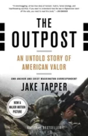 Image of outpost an untold story of american valor