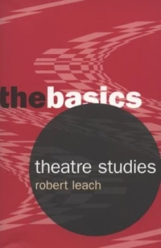 Image of Theatre Studies by Robert Leach Book
