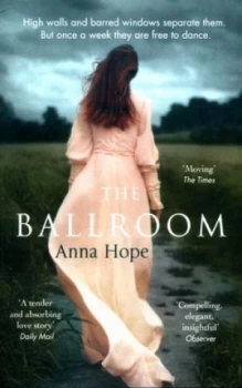 Image of The Ballroom by Anna Hope Paperback