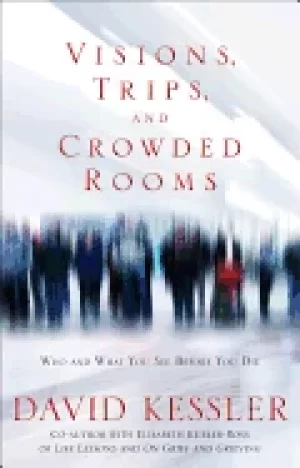 Image of visions trips and crowded rooms who and what you see before you die