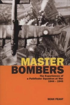 Image of Master Bombers by Sean Feast Hardback
