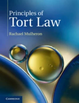 Image of Principles of Tort Law by Rachael Mulheron Book