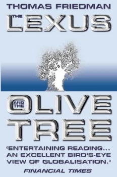 Image of The Lexus and the Olive Tree by Thomas Friedman Paperback