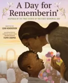 Image of Day for Rememberin': Inspired by the True Events of the First Memorial Day