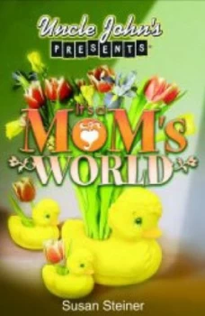 Image of Uncle Johns Presents Moms Bathtub Reader by Sue Steiner Paperback