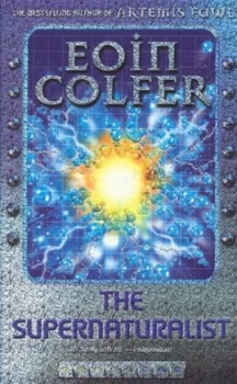 Image of The Supernaturalist by Eoin Colfer Hardback
