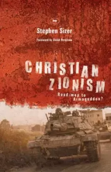 Image of Christian Zionism by Stephen Sizer