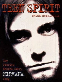 Image of Teen Spirit by Chuck Crisafulli Book