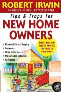 Image of Tips and Traps for New Home Owners by Robert Irwin