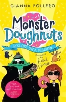 Image of Cyclops on a Mission (Monster Doughnuts 2)