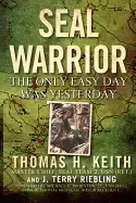 Image of seal warrior the only easy day was yesterday