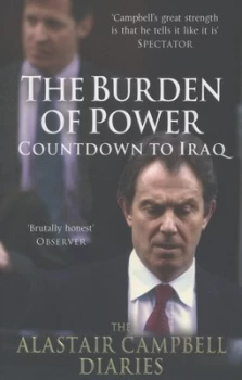 Image of The Alastair Campbell Diaries. Volume 4 the Burden of Power by Alastair Campbell Book