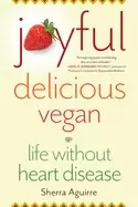 Image of joyful delicious vegan life without heart disease