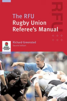 Image of The Rfu Rugby Union Referees Manual by Richard Greensted Paperback