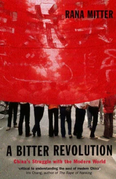 Image of A Bitter Revolution by Rana Mitter Paperback