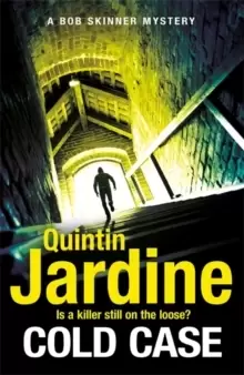 Image of Cold Case (Bob Skinner series, Book 30) : Scottish crime fiction at its very best