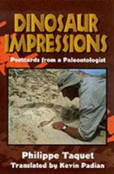 Image of Dinosaur Impressions by Philippe Taquet Paperback