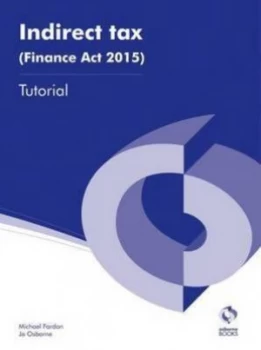 Image of Indirect Tax finance Act 2015 Tutorial by Jo Osborne Paperback