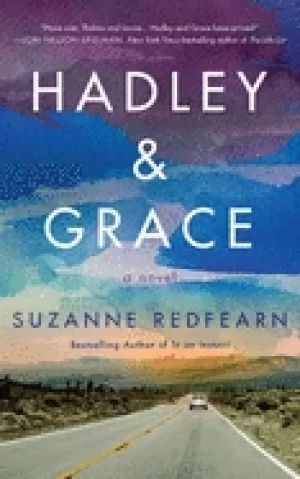 Image of hadley and grace a novel