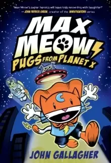 Image of Max Meow Book 3: Pugs from Planet X