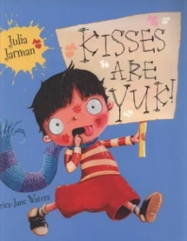 Image of Kisses Are Yuk by Julia Jarman Paperback