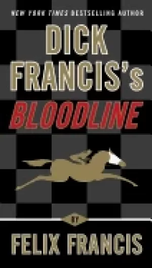 Image of dick franciss bloodline