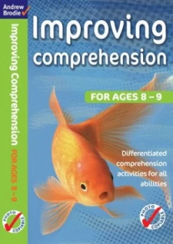 Image of Improving comprehension For ages 8-9 by Andrew Brodie