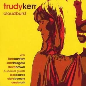 Image of Cloudburst by Trudy Kerr CD Album