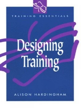 Image of Designing Training by Alison Hardingham Paperback