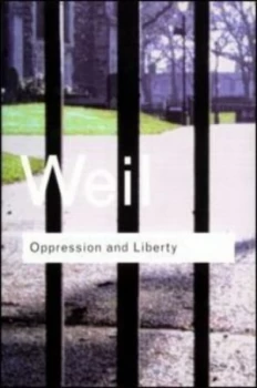 Image of Oppression and Liberty by Simone Weil Paperback
