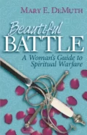 Image of beautiful battle a womans guide to spiritual warfare