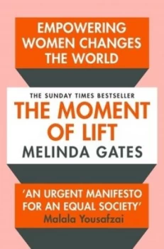 Image of The moment of lift by Melinda Gates
