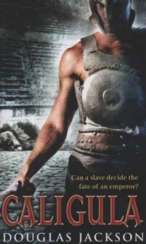 Image of Caligula by Douglas Jackson Paperback