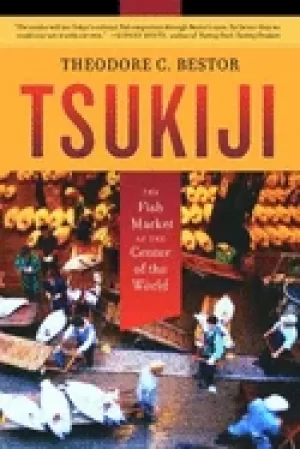 Image of tsukiji the fish market at the center of the world
