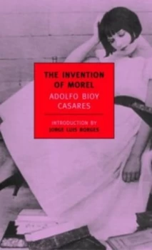 Image of The Invention of Morel by Adolfo Bioy Casares Paperback