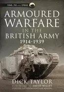 Image of armoured warfare in the british army 1914 1939