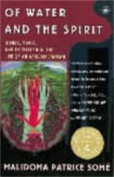 Image of Of Water and the Spirit by Malidoma Some Paperback
