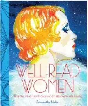 Image of well read women portraits of fictions most beloved heroines