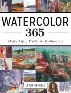 Image of watercolor 365 daily tips tricks and techniques