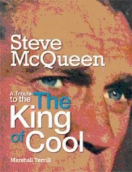Image of Steve Mcqueen by Marshall Terrill Book