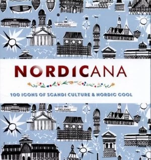 Image of Nordicana by Kajsa Kinsella Hardback
